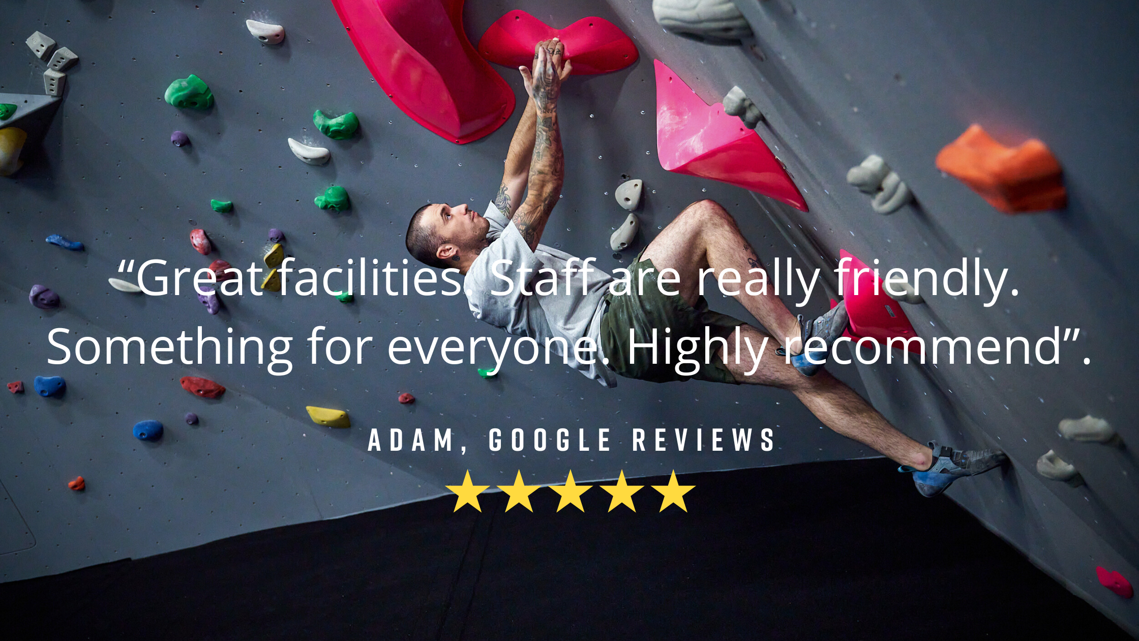 A man bouldering at The Climbing Hangar with a 5* Google review overlaying the image